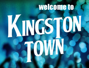 Welcome to Kingston Town